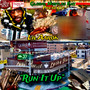 Run It Up (Explicit)