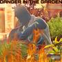 Danger in the garden (Explicit)