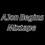 A Jon Begins Mixtape