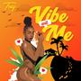 Vibe Wit Me (Explicit)