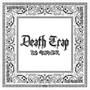 死亡陷阱 Death Trap