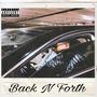 Back N Forth (Explicit)