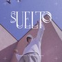 Suelto (feat. Cidtronyck)