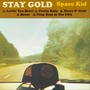Stay Gold
