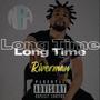 Long Time (Explicit)