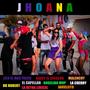 Jhoana (feat. Lilo El Mas Freco, Ranfy El Invasor, Malenchy, Dk Robert, El Capellan, Angelina MVP, La Reyna Lirical, La Cherry & Javieliito) [Explicit]