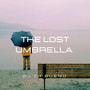 The Lost Umbrella