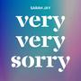 Very Very Sorry