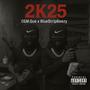 2K25 (Explicit)