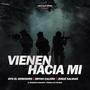 Vienen hacia mi (feat. Bryan Calero & Josue Salinas) [Explicit]