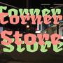 Corner Store (Explicit)