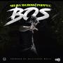 BOS (feat. Slumm Prince & Poppy G) [Explicit]