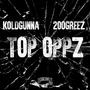 Top Oppz (feat. KoldGunna & 200Greez) [Explicit]