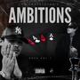 AMBITIONS (Explicit)