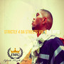 Strictly 4 da Streets, Vol. 2 (Explicit)