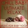 Chill Baby Bathtime: Relaxing Music for Baby's Soothing Bath