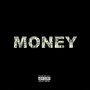 Money (feat. Grizly) (Explicit)