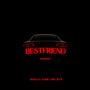 Bestfriend (Explicit)