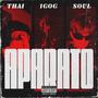 Aparato (feat. Young Soul & 1GOG) [Explicit]