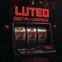 LUTEO (feat. LowPress) [Explicit]