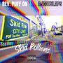 Rev. Puff On & Aj Got Slaps : Skid Rolliens (Explicit)