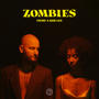 Zombies (Explicit)