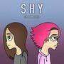 SHY (feat. Yunn Ashley) [Explicit]