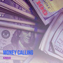 Money Calling (Explicit)