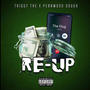 Reup (feat. Pennwood Dough) [Explicit]