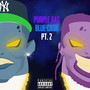 Purple Gas Blue Cash Pt.2 (Explicit)