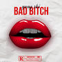 Bad ***** (Explicit)