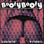 Booty Booty (feat. Pitbull) [Explicit]