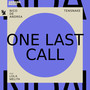 One Last Call