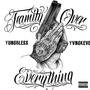 Family Over Everything (Explicit)