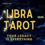 Libra - Your Legacy and Bloodline is What Really Matters