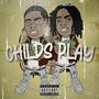 Childs Play (Explicit)