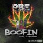 Boofin (feat. Scoota Blac) [Explicit]