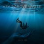 Head Above Water