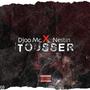 TOUSSER (feat. Nestin)