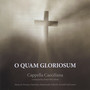 O Quam Gloriosum