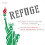 Refuge - Art Songs by Jewish American Refugee Composers