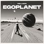 Egoplanet (Explicit)