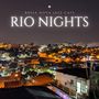 Rio Nights: Coffee Shop Jazz