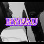 HYFAU (feat. Black FR) [Explicit]