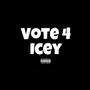 Vote 4 Icey (Explicit)