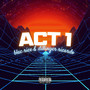 Act 1 (Explicit)