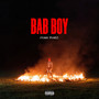 Bad Boy (Explicit)