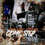 Come Step! (Explicit)