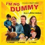 I'm No Dummy (Music from the Documentary)