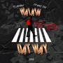 Walkin Dat Way (feat. Ty Bando) [Explicit]